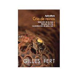 Cria de Reinas de Gilles Fert